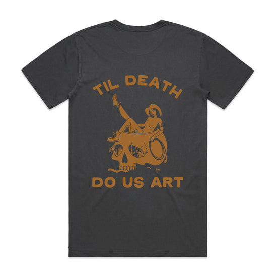 Til Death Do Us Art Unisex Tee